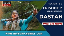 Dastan - Season 01 Episode 02
